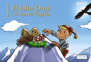 FOLLET ORIOL I EL CIM DE L'ÀGUILA, EL