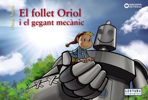 FOLLET ORIOL I EL GEGANT MECÀNIC, EL