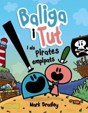 BALIGA I TUT I ELS PIRATES EMPIPATS