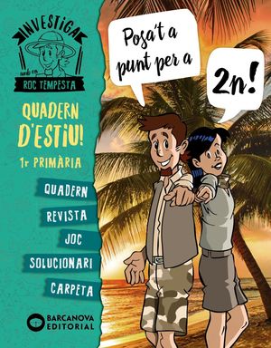 QUADERN D'ESTIU 1R. PRIMÀRIA - POSA'T A PUNT PER A 2N