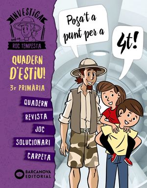 QUADERN D'ESTIU 3R. PRIMÀRIA - POSA'T A PUNT PER A 4T