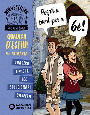 QUADERN D'ESTIU 5È. PRIMÀRIA - POSA'T A PUNT PER A 6È