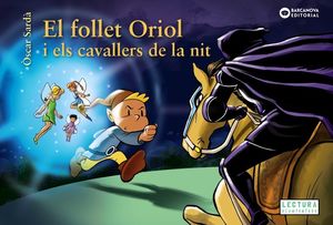 FOLLET ORIOL I ELS CAVALLERS DE LA NIT, EL