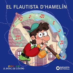 FLAUTISTA D'HAMELIN, EL