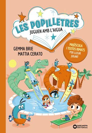 POPILLETRES JUGUEN AMB L'AIGUA, LES