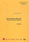 CURSO DE DERECHO MERCANTIL (1 ED)