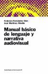 MANUAL BASICO DEL LENGUAJE Y NARRATIVA AUDIOVISUAL