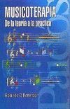 MUSICOTERAPIA. DE LA TEORIA A LA PRACTICA