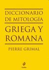 DICCIONARIO DE MITOLOGIA GRIEGA Y ROMANA