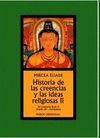 HISTORIA DE LAS CREENCIAS Y LAS IDEAS RELIGIOSAS II