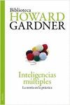 INTELIGENCIAS MULTIPLES - LA TEORIA EN LA PRACTICA