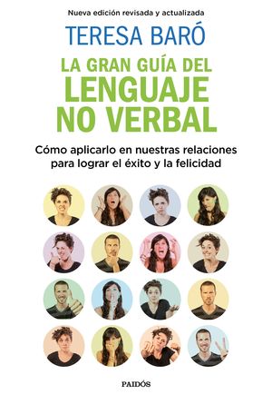 GRAN GUÍA DEL LENGUAJE NO VERBAL, LA