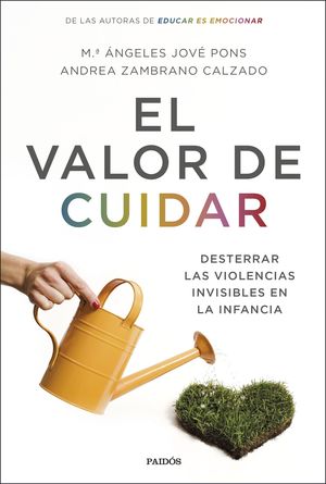 VALOR DE CUIDAR, EL