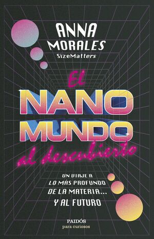 NANOMUNDO AL DESCUBIERTO, EL