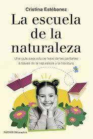 ESCUELA DE LA NATURALEZA, LA