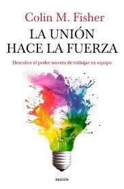 UNIÓN HACE LA FUERZA, LA