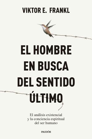 HOMBRE EN BUSCA DEL SENTIDO ÚLTIMO