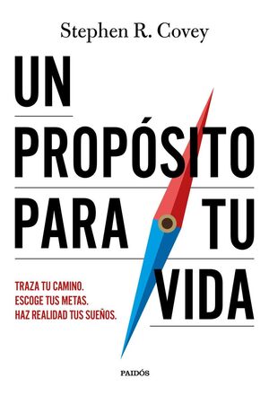 UN PROPÓSITO PARA TU VIDA (LIBRO DE EJERCICIOS)