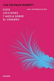 SIETE LECCIONES Y MEDIA SOBRE EL CEREBRO
