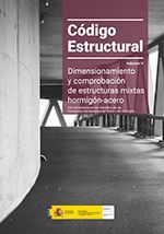 CODIGO ESTRUCTURAL VOL. 5 - DIMENSIONAMIENTO Y COMPROBACIÓN DE ESTRUCTURAS MIXTAS HORMIGÓN-ACERO