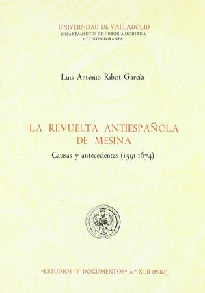 REVUELTA ANTIESPAÑOLA DE MESINA, LA