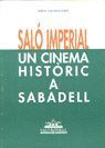 SALÓ IMPERIAL. UN CINEMA HISTÒRIC A SABADELL