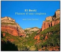 BERTÍ, EL. FLAIXOS D´UNA CINGLERA