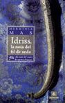 IDRISS, LA NOIA DEL FIL DE SEDA