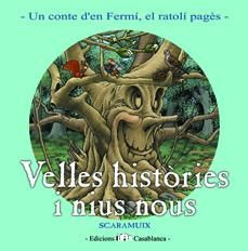 VELLES HISTORIES I NIUS NOUS  ( MARÇ )