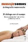 MASAJE SOMOS DE INTEGRACIÓN NEUROMUSCULAR