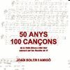 50 ANYS 100 CANÇONS