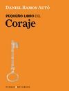 PEQUEÑO LIBRO DEL CORAJE, EL