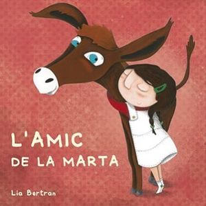AMIC DE LA MARTA, L'