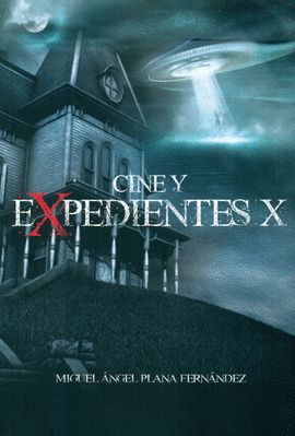 CINE Y EXPEDIENTES X