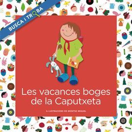 VACANCES BOGES DE LA CAPUTXETA, LES