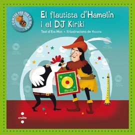 FLAUTISTA D'HAMELÍN I EL DJ KIRIKI, EL