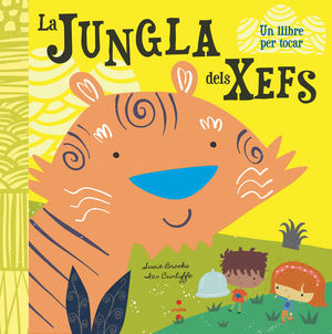 JUNGLA DELS XEFS, LA