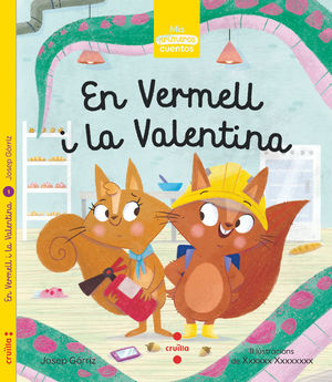 VERMELL I LA VALENTINA, EN