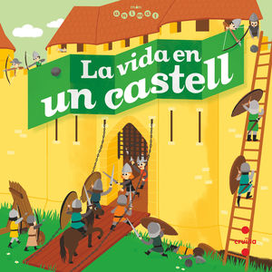 VIDA EN UN CASTELL, LA