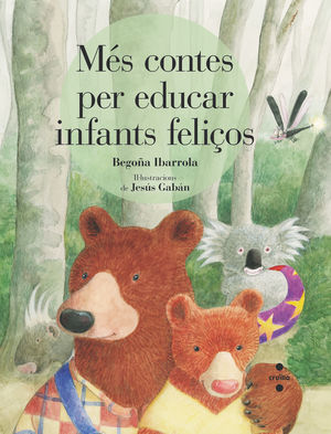 MÉS CONTES PER EDUCAR INFANTS FELICOS