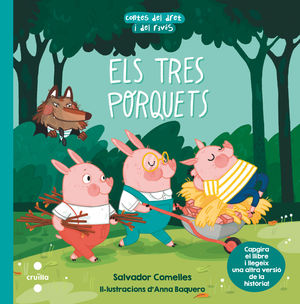 TRES PORQUETS, ELS / TRES PORQUETS ESPAVILATS, ELS