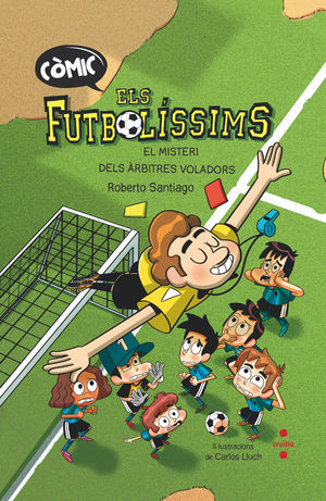 FUTBOLÍSSIMS, ELS