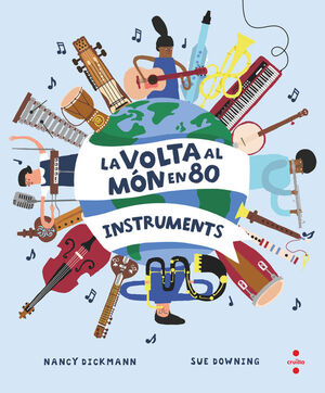 VOLTA AL MÓN EN 80 INSTRUMENTS, LA