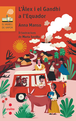 ÀLEX I EL GANDHI A L'EQUADOR, L'