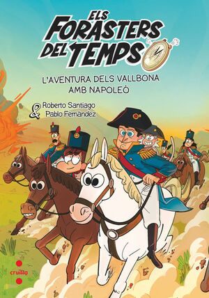 AVENTURA DELS VALLBONA AMB NAPOLEÓ, L'