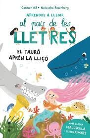 TAURÓ APRÈN LA LLIÇÓ, EL