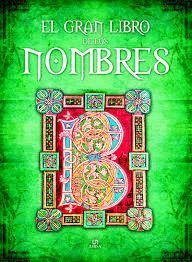 GRAN LIBRO DE LOS NOMBRES, EL