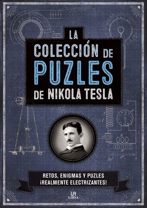 COLECCIÓN DE PUZLES DE NIKOLA TESLA, LA