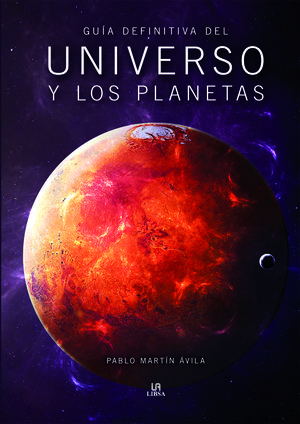 GUÍA DEFINITIVA DEL UNIVERSO Y LOS PLANETAS