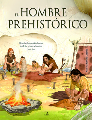 HOMBRE PREHISTÓRICO, EL